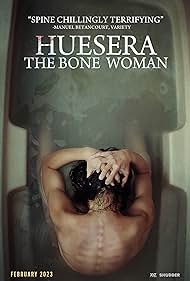Huesera The Bone Woman (2022) | สิงร่างหักกระดูก